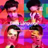 INTERSECTION - Body Language (Kentaro Takizawa Remix) - Single